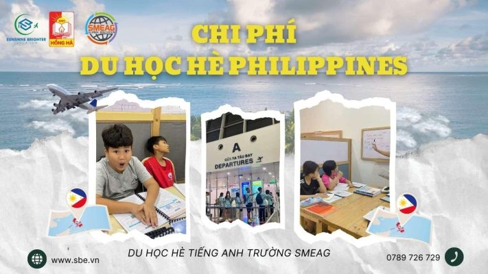 CHI PHÍ DU HỌC HÈ PHILIPPINES 2025 - TRƯỜNG SMEAG