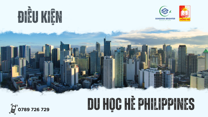 Tìm hiểu toàn bộ điều kiện du học Philippines mới nhất năm 2025