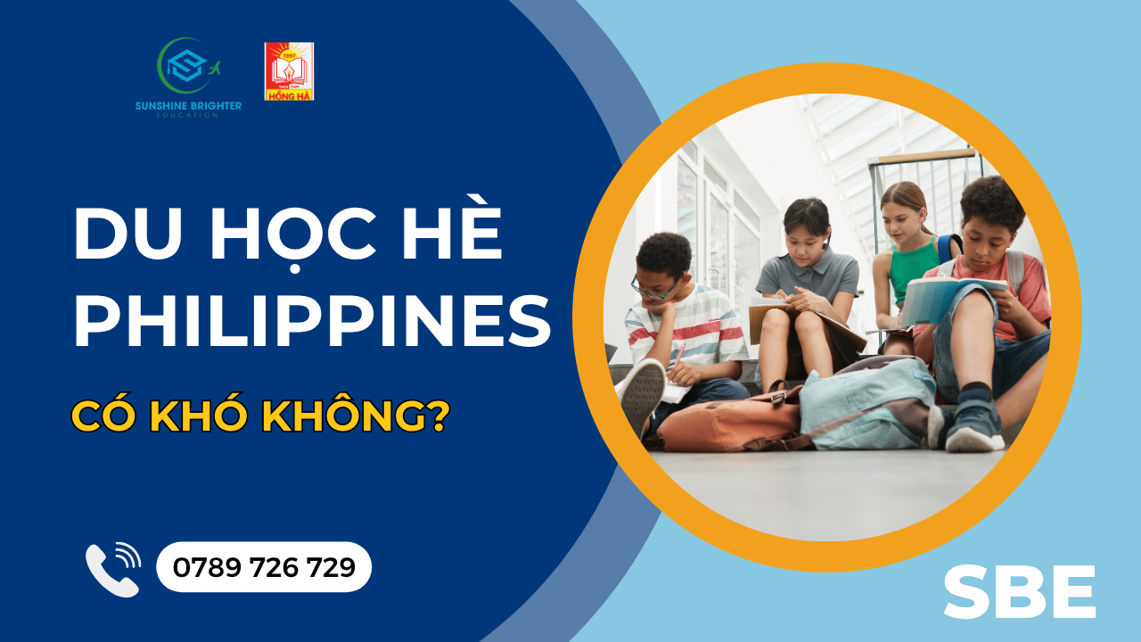 Tư vấn du học hè Philippines có khó không từ chuyên gia tại SBE