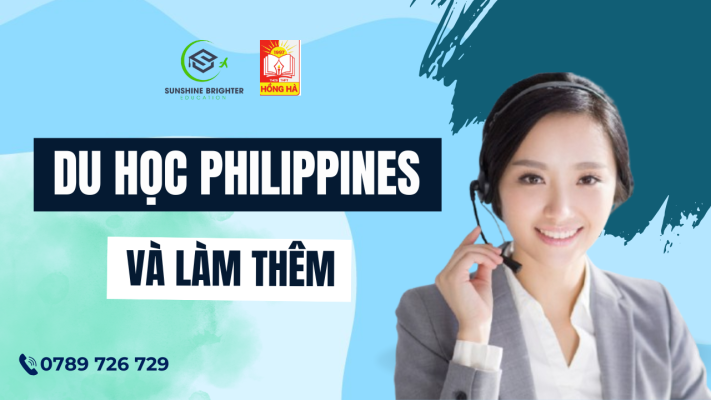 Du học Philippines và làm thêm: Lựa chọn khôn ngoan của giới trẻ