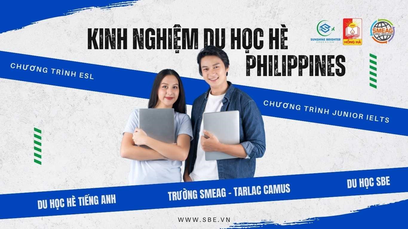 BẬT MÍ KINH NGHIỆM DU HỌC HÈ PHILIPPINES MỚI NHẤT