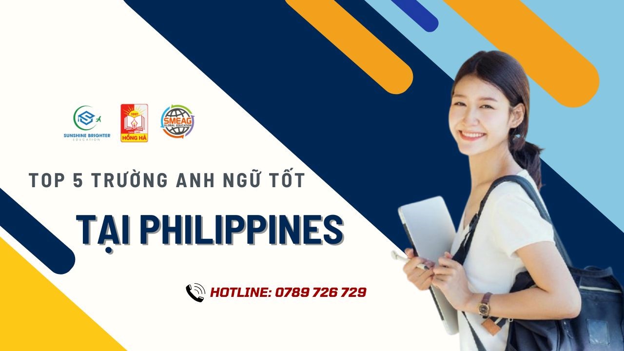 TOP 5  TRƯỜNG ANH NGỮ TỐT TẠI PHILIPPINES