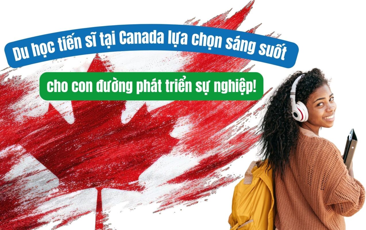 Du học tiến sĩ tại Canada