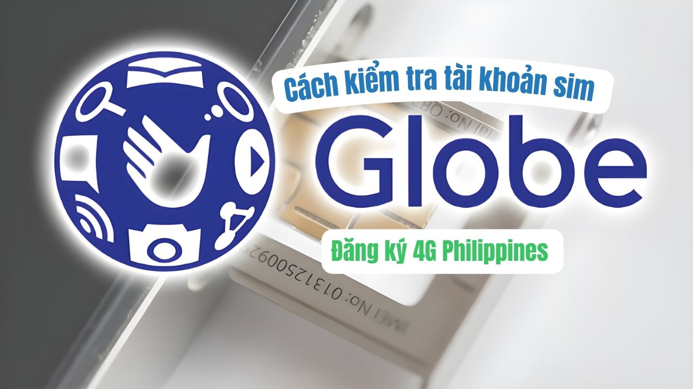 kiểm tra tài khoản sim globe