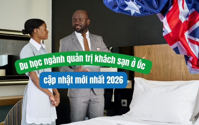 Du học ngành quản trị khách sạn ở Úc