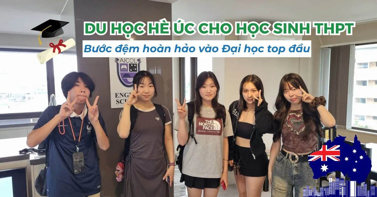 Du học hè Úc cho học sinh THPT 2026: Bước đệm hoàn hảo vào Đại học top đầu