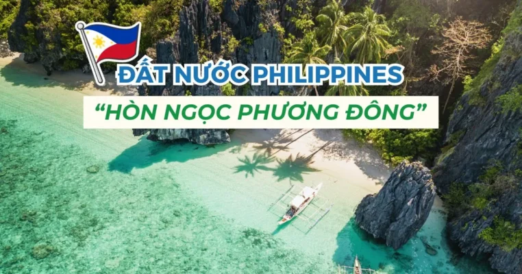 Đất Nước Philippines: "Hòn Ngọc Phương Đông" & Tâm Điểm Du Học 2026