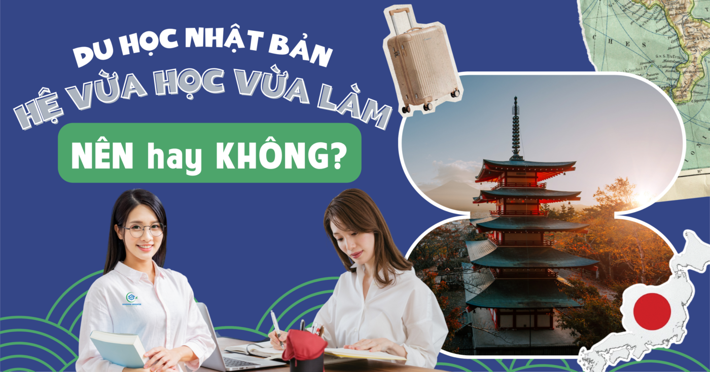 Du học Nhật Bản hệ vừa học vừa làm